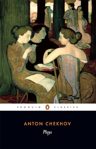 Plays: Ivanov; The Seagull; Uncle Vanya; Three Sisters; The CherryOrchard (Penguin Classics) von Penguin